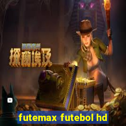 futemax futebol hd